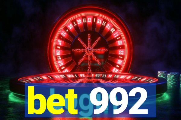 bet 992